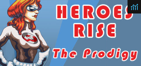 Heroes Rise: The Prodigy PC Specs