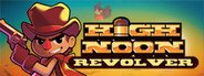 Can I Run High Noon Revolver?