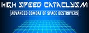 High Speed Cataclysm System Requirements