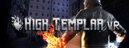 High Templar VR System Requirements