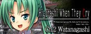 Can I Run Higurashi When They Cry Hou - Ch.2 Watanagashi?