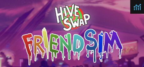 Hiveswap Friendsim PC Specs