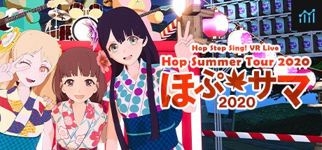 Hop Step Sing! VR Live 《Hop★Summer Tour 2020》 PC Specs