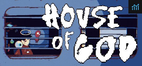 HOUSE OF GOD PC Specs