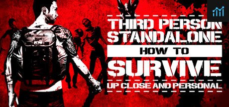 How To Survive: Third Person Standalone PC Specs