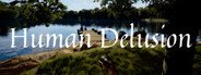 Human Delusion System Requirements