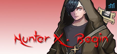 Hunter X - Begin PC Specs