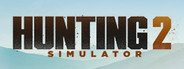 Hunting Simulator 2 System Requirements