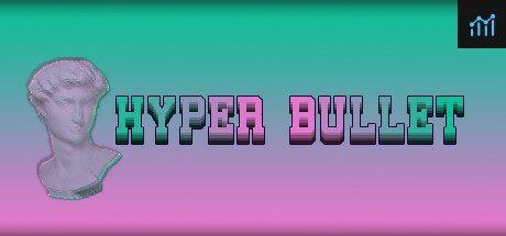 Hyper Bullet PC Specs