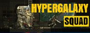 Hypergalaxy Squad System Requirements