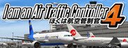I am an Air Traffic Controller 4 System Requirements