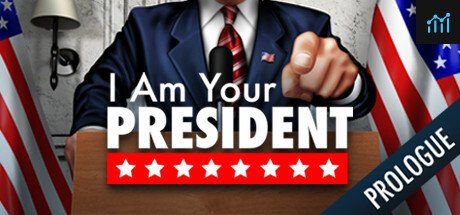 I Am Your President: Prologue PC Specs