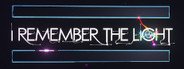 I remember the Light System Requirements