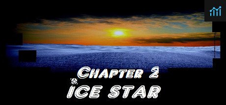 Ice star Chapter 2 PC Specs