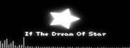 If The Dream Of Star System Requirements
