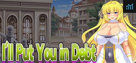 I'll Put You in Debt PC Specs