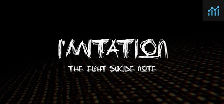 I'mitation The Eight Suicide Note PC Specs