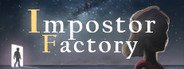 Impostor Factory System Requirements
