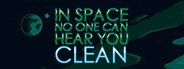 In Space No One Can Hear You Clean System Requirements