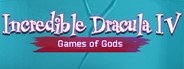 Incredible Dracula 4: Games Of Gods System Requirements
