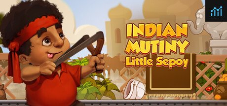 Indian Mutiny: Little Sepoy PC Specs