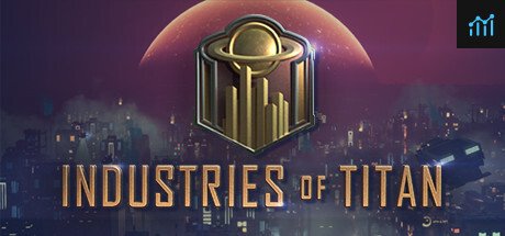 Industries of Titan System Requirements