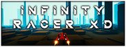 INFINITY RACER XD System Requirements