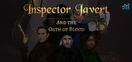 Inspector Javert and the Oath of Blood System Requirements