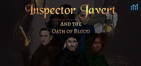 Inspector Javert and the Oath of Blood PC Specs