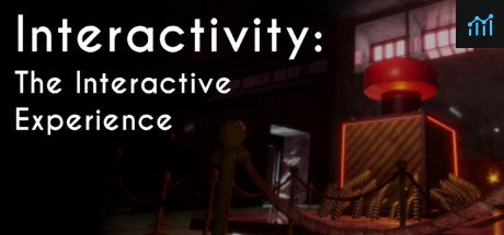 Interactivity: The Interactive Experience System Requirements