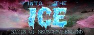 Into the Ice: Nazis of Neuschwabenland System Requirements