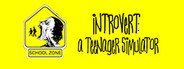 Introvert: A Teenager Simulator System Requirements