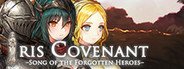 Can I Run Iris Covenant –Song of the Forgotten Heroes–?