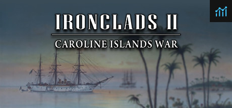 Ironclads 2: Caroline Islands War 1885 PC Specs