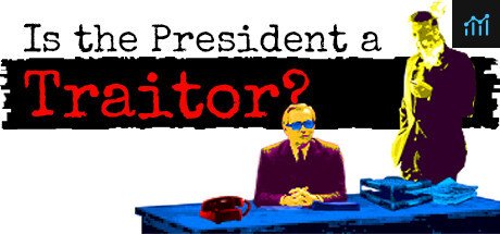Is the President a Traitor? PC Specs