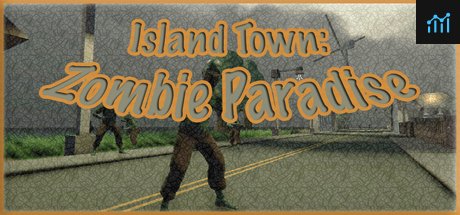 Island Town Zombie Paradise PC Specs