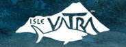 Isle Vatra System Requirements