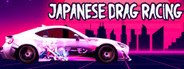 Japanese Drag Racing (JDM) - ジェイディーエム System Requirements