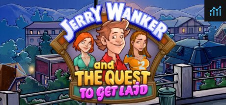 Jerry Wanker and the Quest to get Laid PC Specs