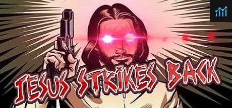 Jesus Strikes Back: Judgment Day (REMASTERED) PC Specs
