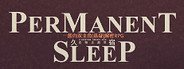 久宿 Permanent Sleep System Requirements