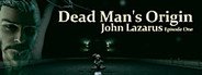 John Lazarus - Episode 1: Dead Man's Origin System Requirements
