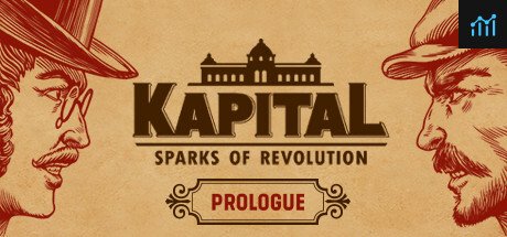 Kapital: Sparks of Revolution - Prologue System Requirements