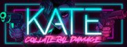 Kate: Collateral Damage System Requirements