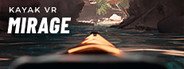 Kayak VR: Mirage System Requirements