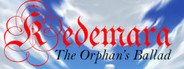 Kedemara - The Orphan's Ballad (Ch.1) System Requirements