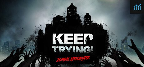 Keep Trying! Zombie Apocalypse PC Specs