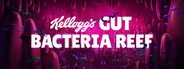 Kellogg's Gut Bacteria Reef System Requirements