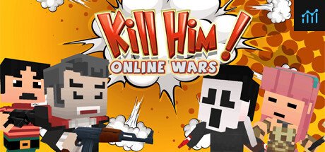 Kill Him! Online Wars PC Specs