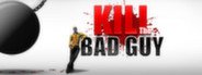 Can I Run Kill The Bad Guy?